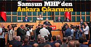 Samsun MHP'den Ankara çıkarması